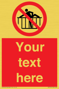 Custom prohibition do not cross barrier