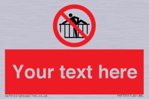 Custom prohibition do not cross barrier