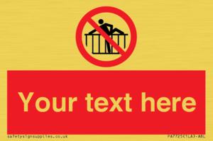 Custom prohibition do not cross barrier