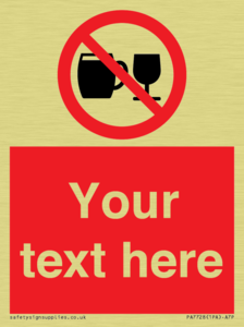 Custom Sign with Do not drink alcohol symbol
