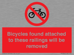 Bicycles found attached to these railings will be removed