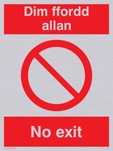 Dim ffordd allan -  no exit