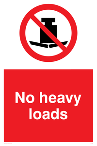 No heavy loads