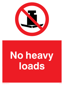 No heavy loads