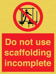 Do not use scaffolding incomplete
