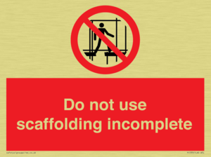 Do not use scaffolding incomplete