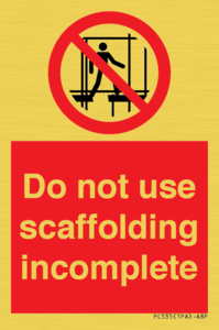 Do not use scaffolding incomplete