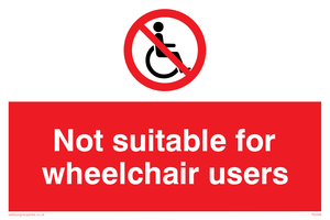 not suitable for wheelchairs