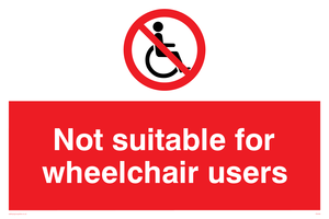 not suitable for wheelchairs