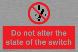 Do not alter the state of the switch