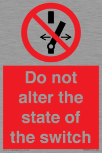 Do not alter the state of the switch