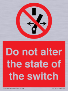Do not alter the state of the switch
