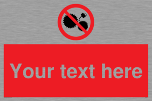 Custom No Oiling Sign