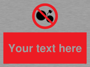 Custom No Oiling Sign