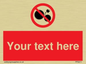 Custom No Oiling Sign