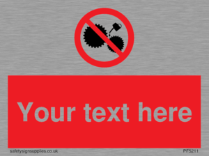 Custom No Oiling Sign