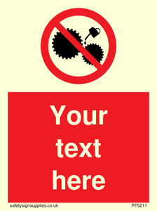 Custom No Oiling Sign