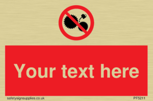 Custom No Oiling Sign