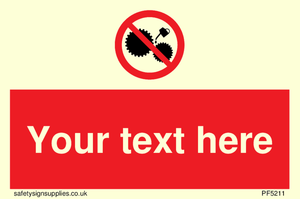 Custom No Oiling Sign