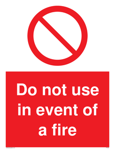 Do not use in event of fire sign 