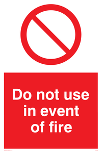 Do not use in event of fire sign 