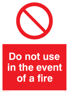 Do not use in event of fire sign 