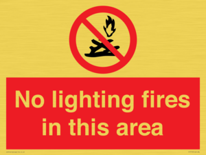 No lighting fires in this area