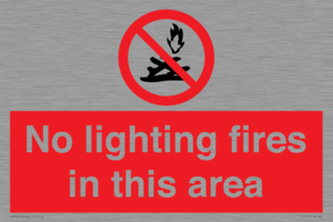 No lighting fires in this area