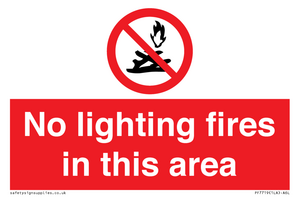No lighting fires in this area