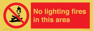 No lighting fires in this area