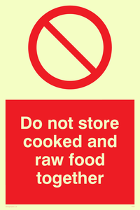 do not store cooked and raw food together