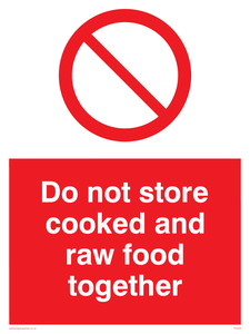 do not store cooked and raw food together