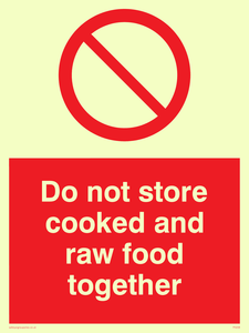 do not store cooked and raw food together