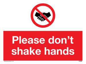 Please don't shake hands sign 