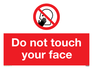 Do not touch face sign 