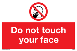 Do not touch face