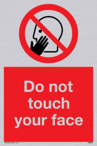 Do not touch face