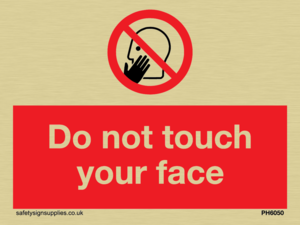 Do not touch face