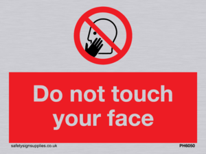 Do not touch face