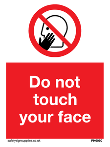 Do not touch face