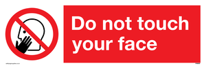 Do not touch face sign 