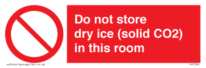 Do not store dry ice (solid CO2) in this room