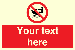 Custom No personal water craft