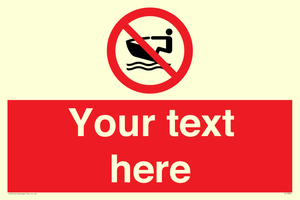 Custom No personal water craft