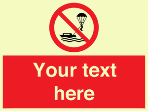 Custom No parasailing