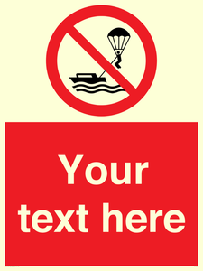 Custom No parasailing