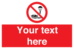 Custom No parasailing