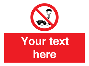 Custom No parasailing