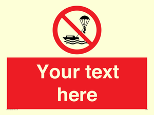 Custom No parasailing