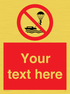 Custom No parasailing